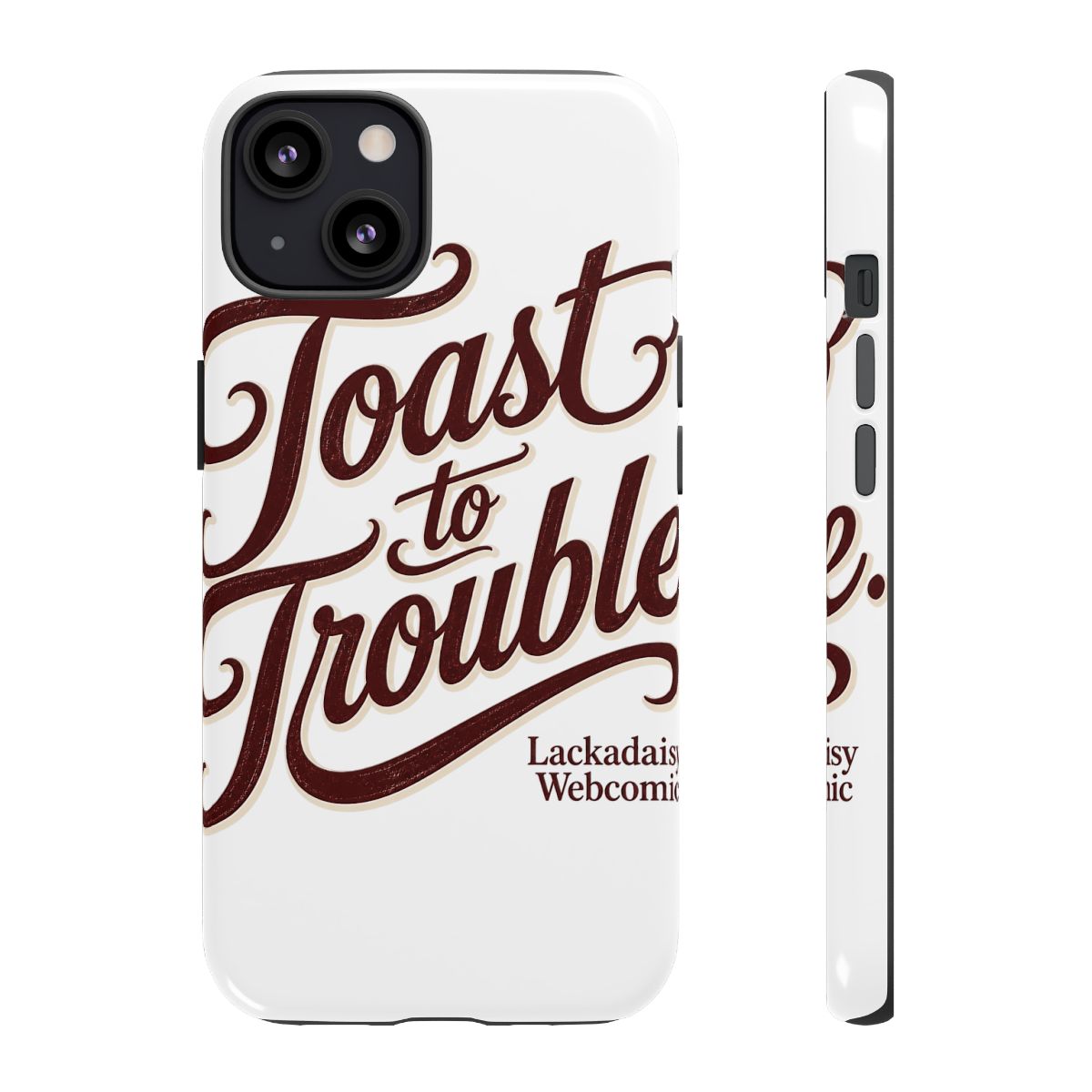 Lackadaisy "Toast to Trouble." Phone Case